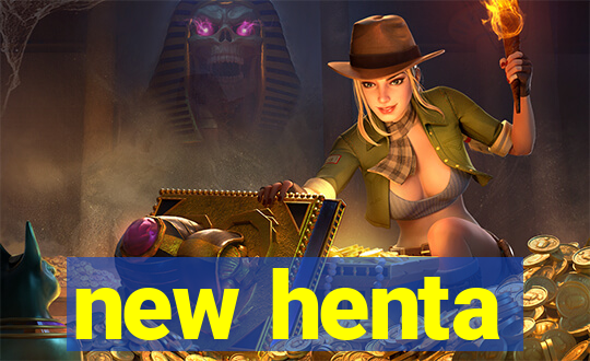 new henta
